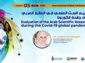 Evaluation of Arab Scientific Research during the Covid-19 global pandemic – Dr. Farzana Al-Maraghi