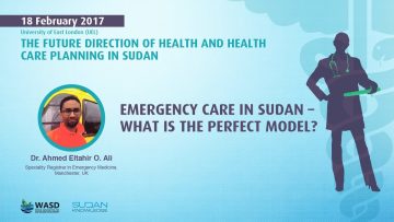 Emergency Care in Sudan – ًWhat is the Perfect Model? DR. AHMED ALTAHIR O  ALI
