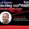 Pitfalls of society: protecting our youth – Ismael Lea South